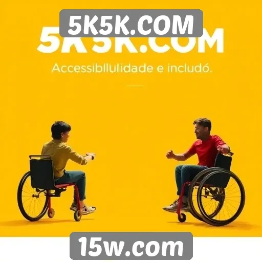Acessibilidade e inclusão no site de jogos 5K5K.COM